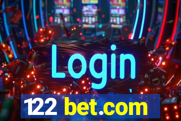 122 bet.com